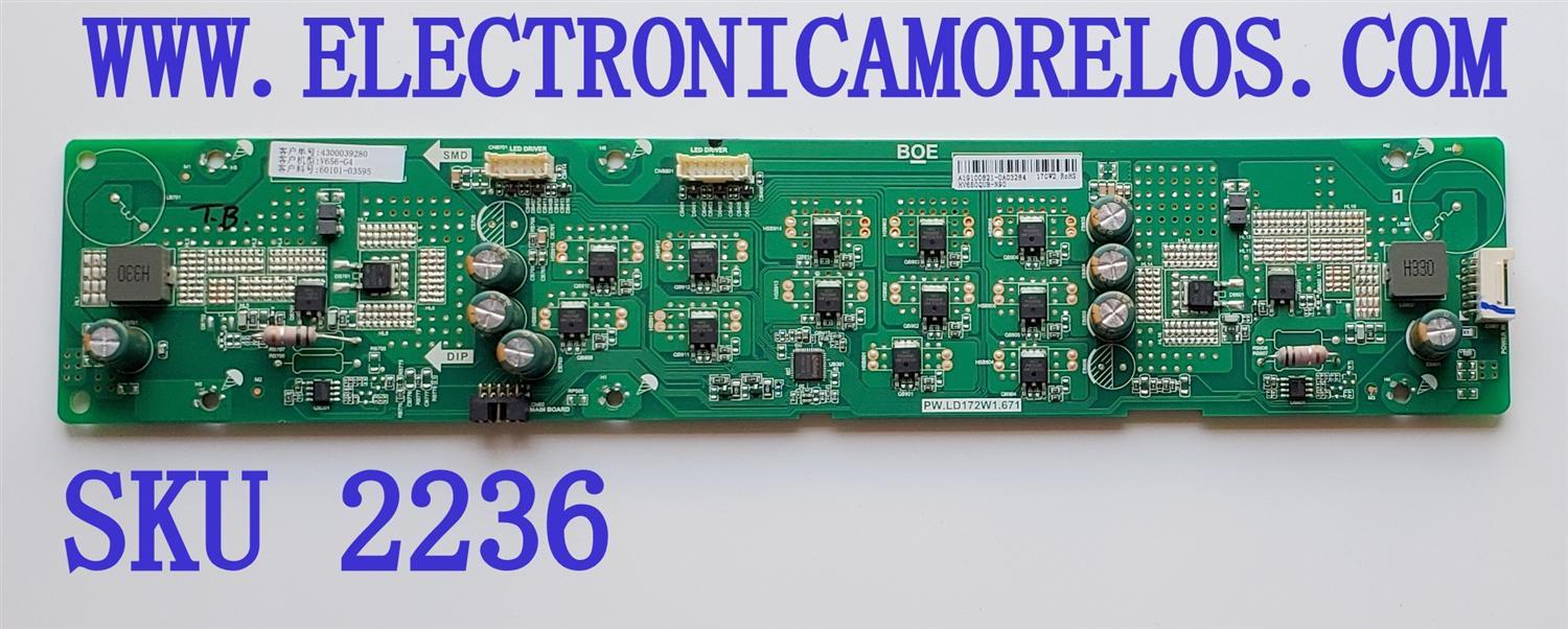 LED DRIVER PARA TV VIZIO / NUMERO DE PARTE 60101-03595 / PW.LD172W1.671 / 4300039280 / A19100821-0A03284 / HV650QUB-N90 / MODELOS V656-G4 / V655-H9